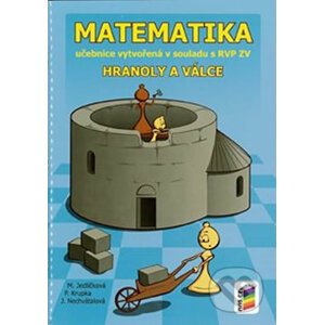 Matematika - Hranoly a válce (učebnice) - Michaela Jedličková, Peter Krupka, Jana Nechvátalová