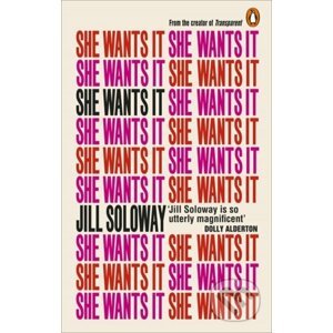 She Wants It - Jill Soloway
