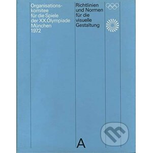 Guidelines and Standards for the Visual Design - Otl Aicher
