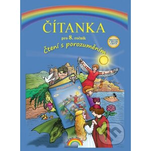Čítanka pro 8. ročník - Zita Janáčková a kolektív autorov