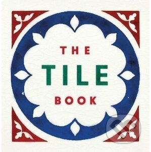 The Tile Book - Thames & Hudson