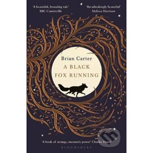 A Black Fox Running - Brian Carter