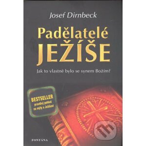 Padělatelé Ježíše - Josef Dirnbeck