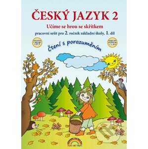 Český jazyk 2 pracovní sešit I. díl - Nakladatelství Nová škola Brno
