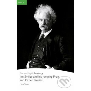 Jim Smiley and his Jumping Frog and Other Stories - Mark Twain