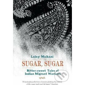 Sugar, Sugar - Lainy Malkani
