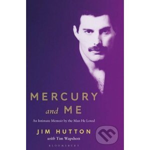 Mercury and Me - Jim Hutton, Tim Wapshott