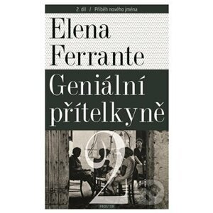 Příběh nového jména - Elena Ferrante