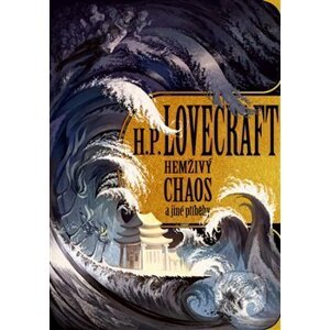 Hemživý chaos a další příběhy - Howard Phillips Lovecraft