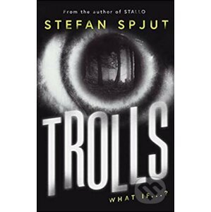 Trolls - Stefan Spjut