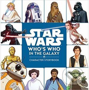 Star Wars: Who's Who in the Galaxy - Ella Patrick