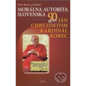 Ján Chryzostom kardinál Korec - Peter Korec