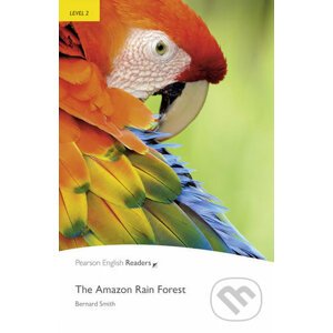 The Amazon Rainforest - Bernard Smith