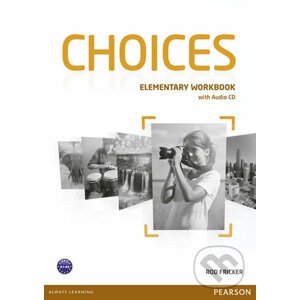 Choices - Elementary - Workbook - Rod Fricker