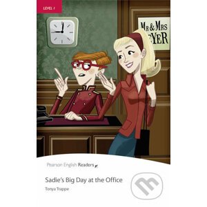 Sadie’s Big Day at the Office - Tonya Trappe