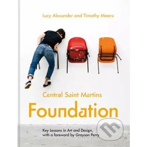 Central Saint Martins Foundation - Lucy Alexander, Timothy Meara, Central Saint Martins