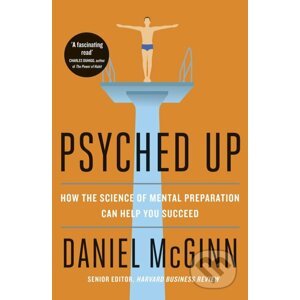 Psyched Up - Daniel McGinn