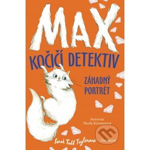 E-kniha Max – kočičí detektiv: Záhadný portrét - Sarah Todd Taylor, Nicola Kinnear (ilustrácie)