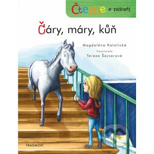 E-kniha Čteme s radostí – Čáry, máry, kůň - Magdaléna Katolická, Tereza Šajnerová (ilustrátor)