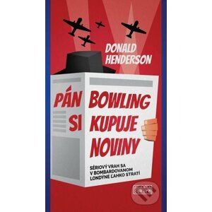 E-kniha Pán Bowling si kupuje noviny - Donald Henderson