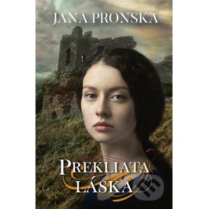E-kniha Prekliata láska - Jana Pronská