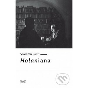 E-kniha Holaniana - Vladimír Justl