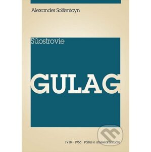 E-kniha Súostrovie Gulag III - Alexander Solženicyn