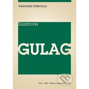 E-kniha Súostrovie Gulag II - Alexander Solženicyn
