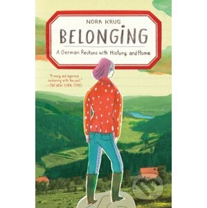 Belonging - Nora Krug