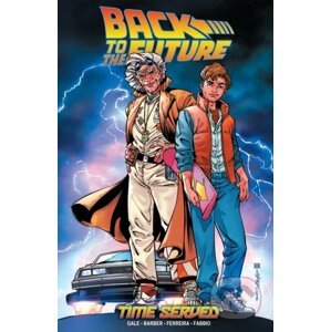 Back To The Future - Bob Gale, John Barber, Marcelo Ferreira (ilustrácie)