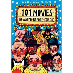 101 Movies to Watch Before You Die - Ricardo Cavolo