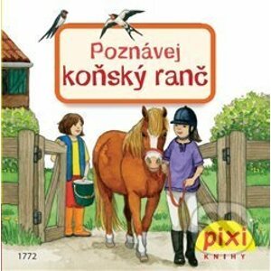 Poznávej koňský ranč - Pixi knihy