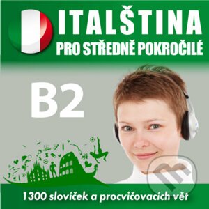 Italština pro středně pokročilé B2 - Tomáš Dvořáček,Isabella Capalbo