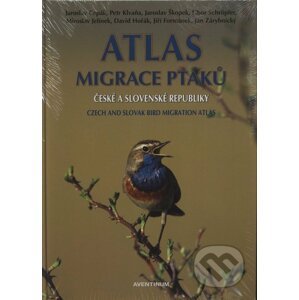 Atlas migrace ptáků české a slovenské republiky - Jaroslav Cepák a kol.