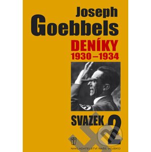 Deníky 1930 - 1934 - Joseph Goebbels