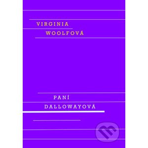 Paní Dallowayová - Virginia Woolfová