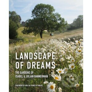 Landscape of Dreams - Julian Bannerman, Isabel Bannerman