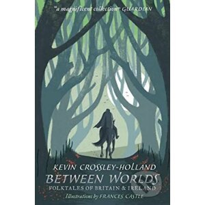 Between Worlds - Kevin Crossley-Holland