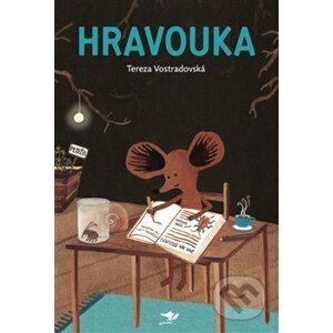 Hravouka - Tereza Vostradovská