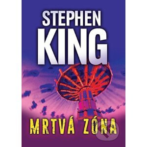 E-kniha Mrtvá zóna - Stephen King