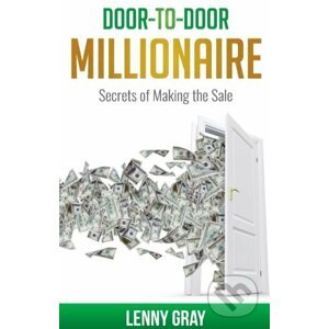 Door-to-Door Millionaire - Lenny Gray