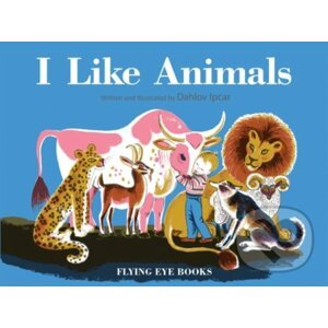 I like Animals - Dahlov Ipcar