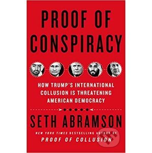 Proof of Conspiracy - Seth Abramson