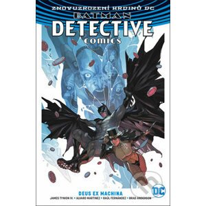 Batman: Detective Comics (Volume 4) - James Tynion IV, Alvaro Martinez