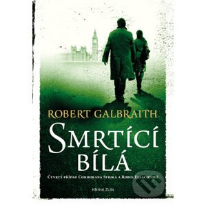 E-kniha Smrtící bílá - Robert Galbraith, J.K. Rowling