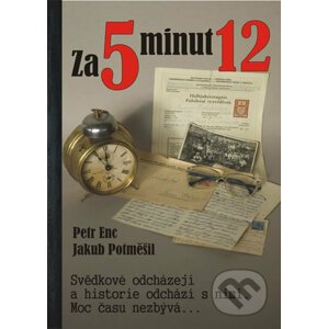 Za 5 minut 12 - Petr Enc, Jakub Potměšil
