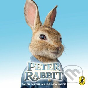 Peter Rabbit: Based on the Major New Movie - Frederick Warne, Emilia Fox