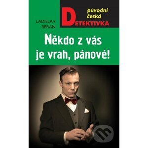 E-kniha Někdo z vás je vrah, pánové! - Ladislav Beran