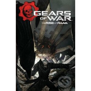 Gears of War The Rise of Raam - Kurtis J. Wiebe