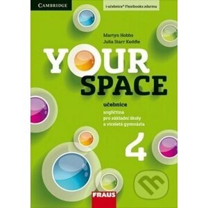 Your Space 4 Učebnice - Julia Starr Keddle, Martyn Hobbs, Helena Wdowyczynová